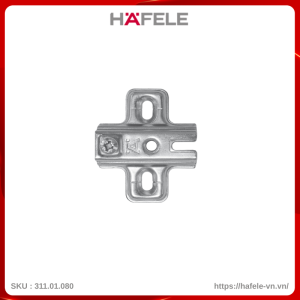 Đế Bản Lề Metalla A Hafele 311.01.080