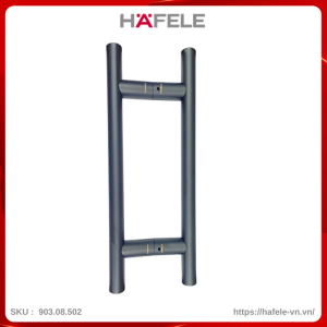 Tay Nắm Kéo chữ H Dài 800mm Hafele 903.08.502